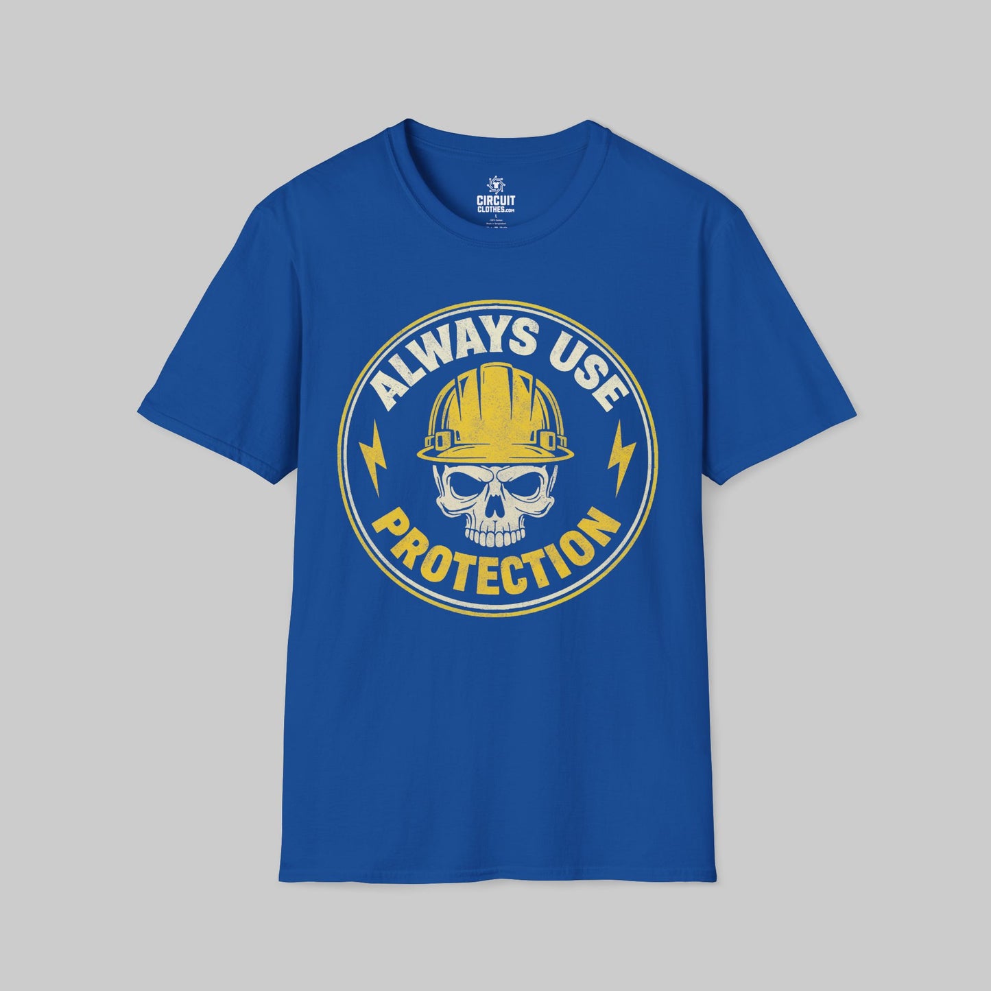 Always Use Protection T-shirt