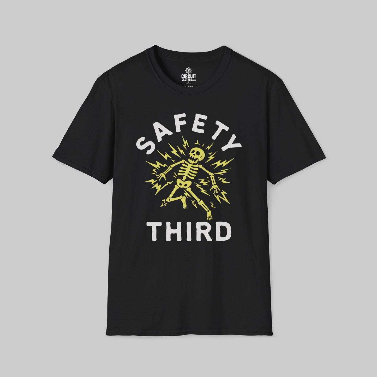 Funny Electrician Safety Third T-shirt