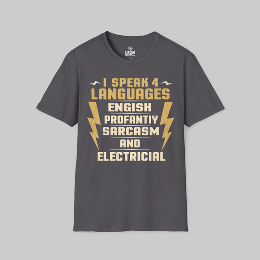 I Speak 4 Languages Electrician T-shirts