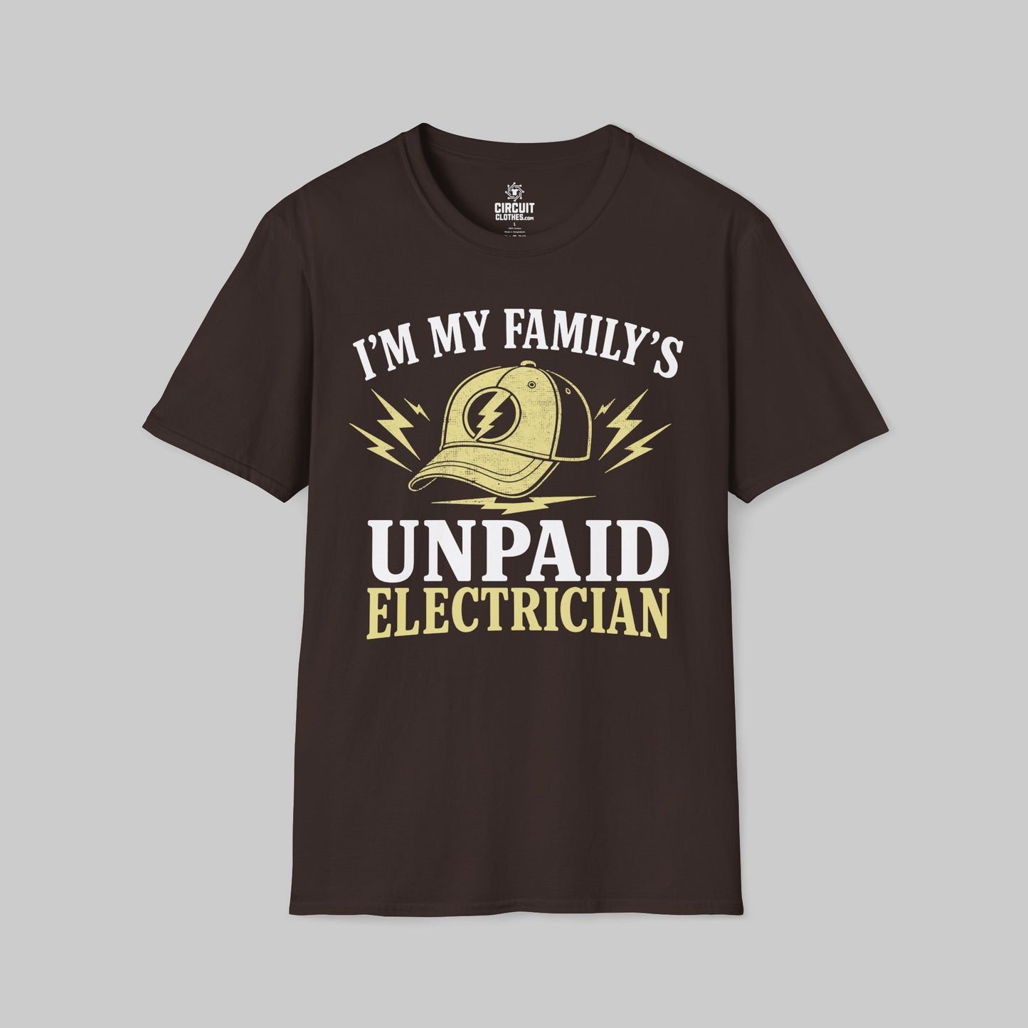 I'm my Family Unpaid Electrician T-shirt