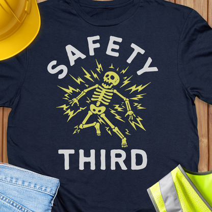 Funny Electrician Safety Third T-shirt