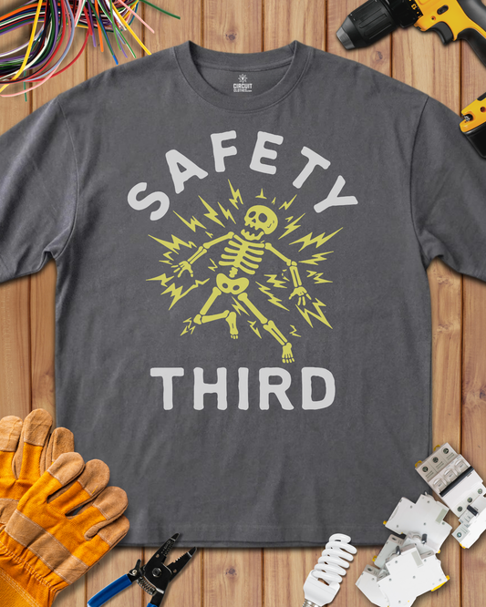 Funny Electrician Safety Third T-shirt