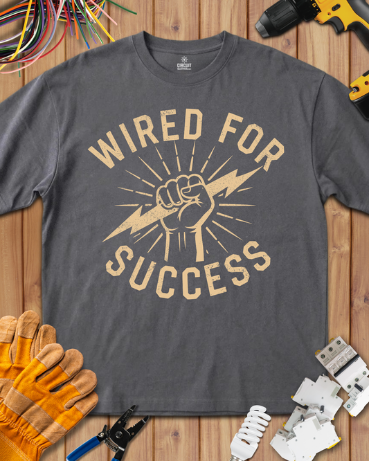 Wired for Success Electrician T-shirt