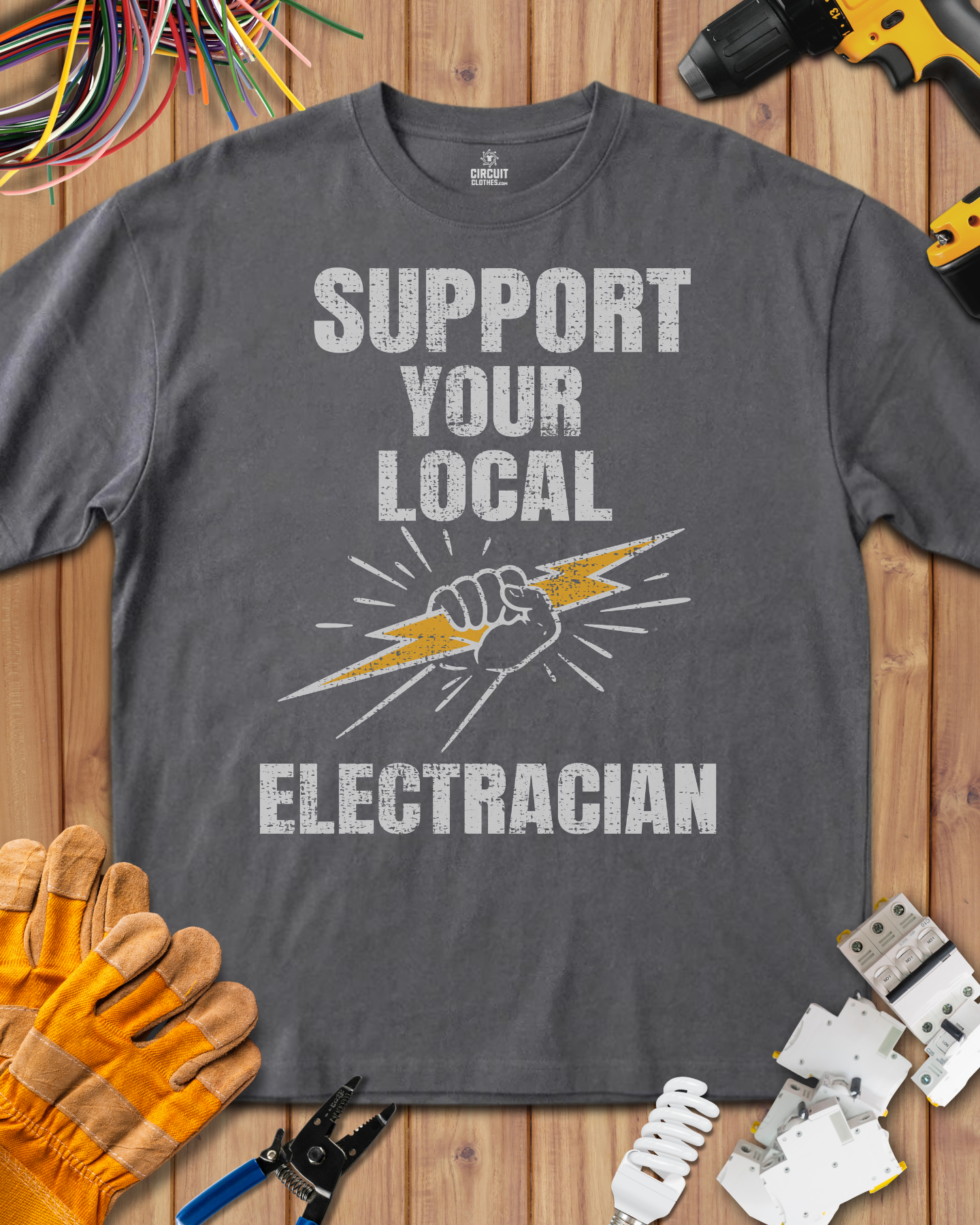 Support Your Local Electrician T-shirt