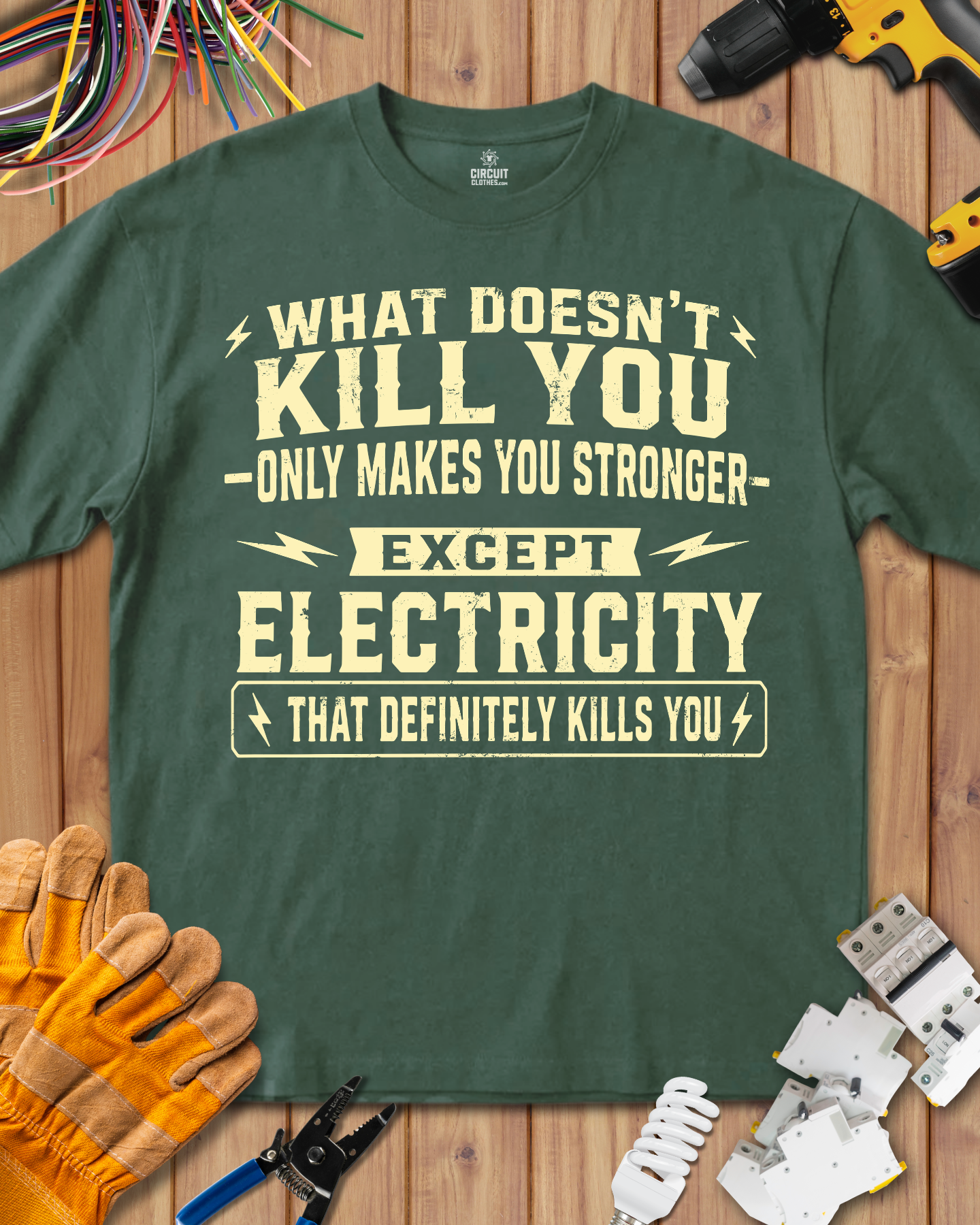 Electricity definitely kills you T-shirt