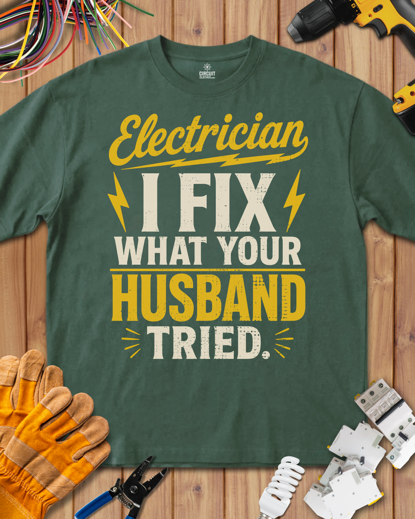 I Fix What your Husband Tried T-shirt