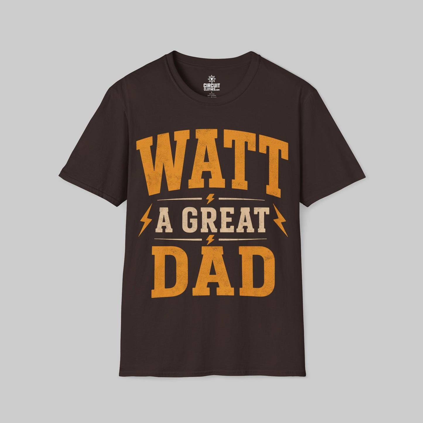 Watt a Great Dad T-shirt