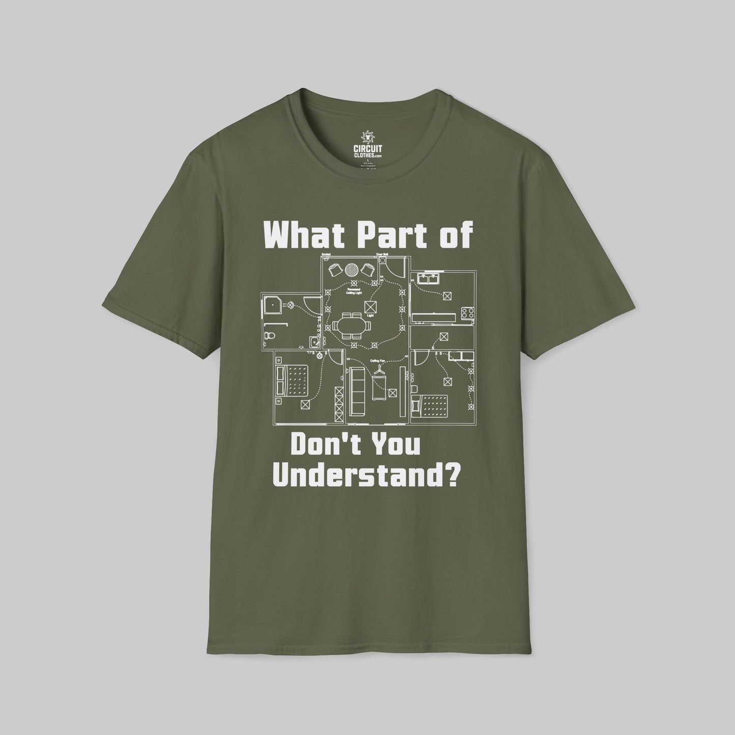 What Part of Don't You Understand? T-shirt