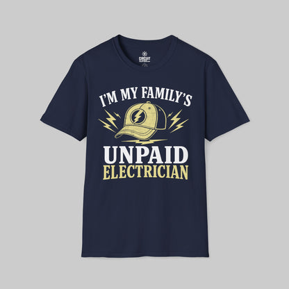 I'm my Family Unpaid Electrician T-shirt