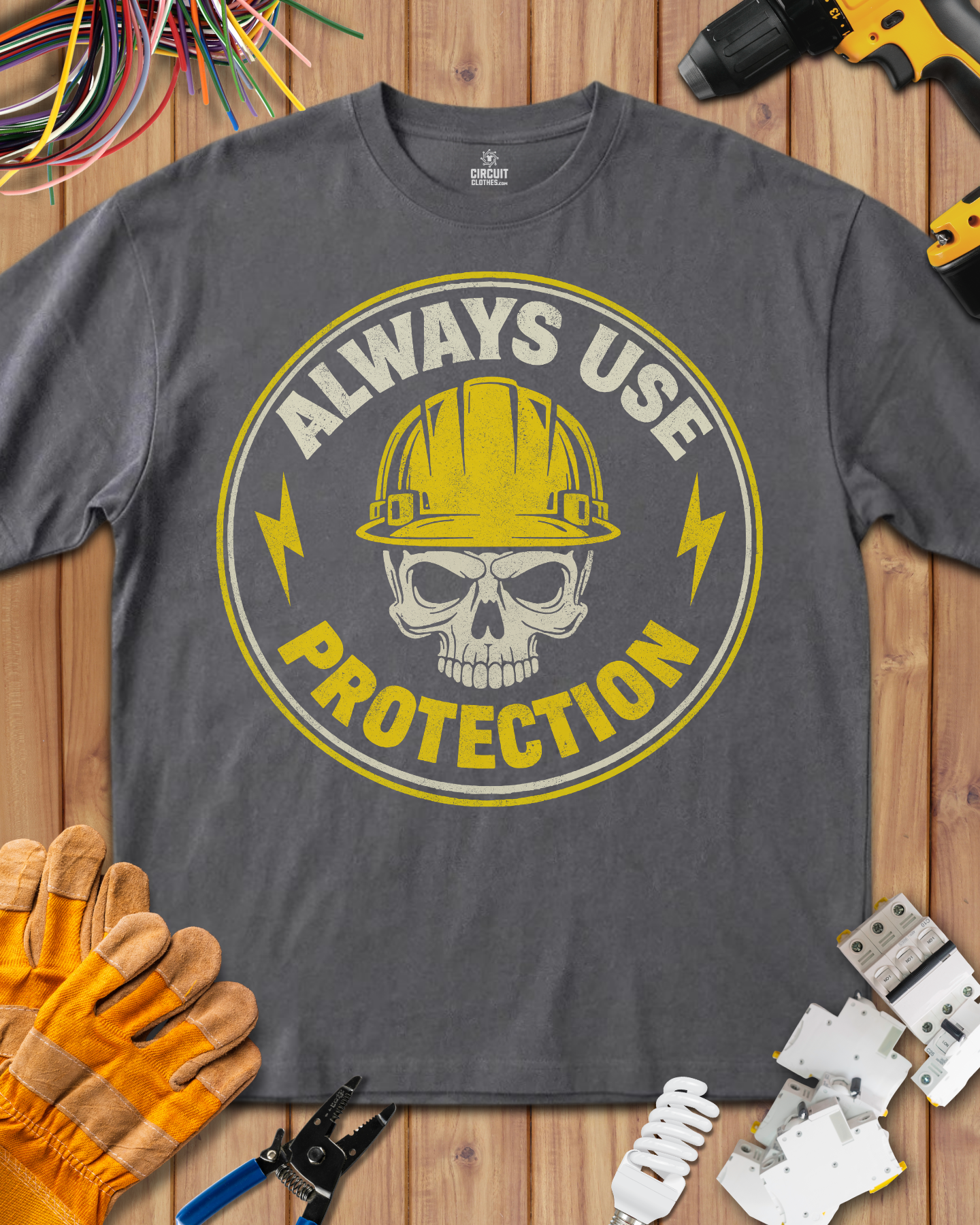 Always Use Protection T-shirt