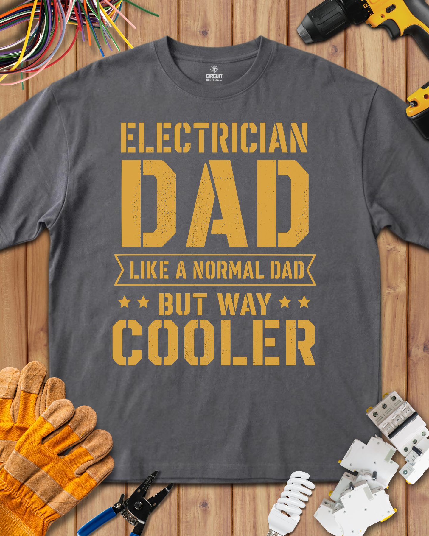 Electrician Dad Way Cooler T-shirt