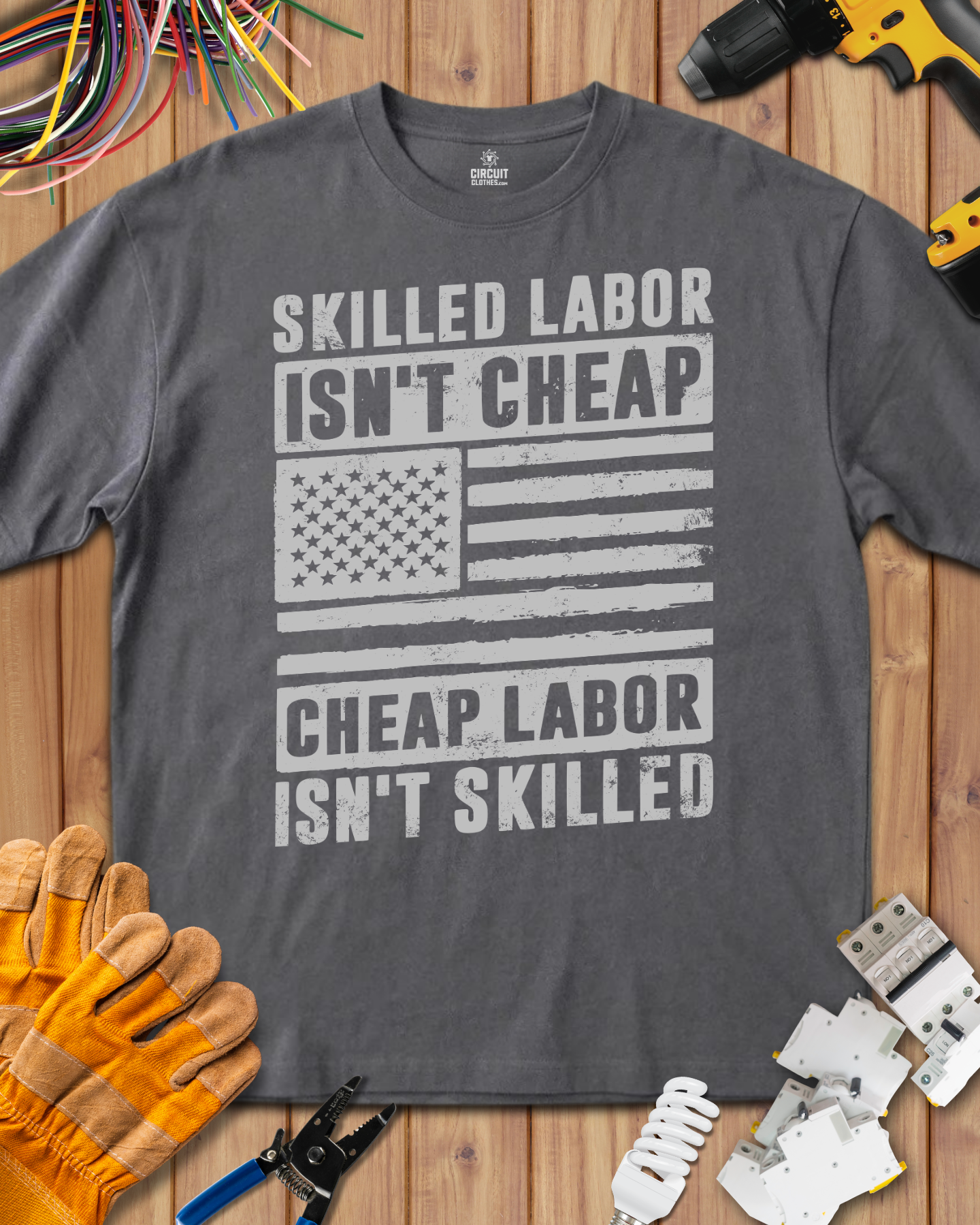 Cheap laber isn't Skilled T-shirt