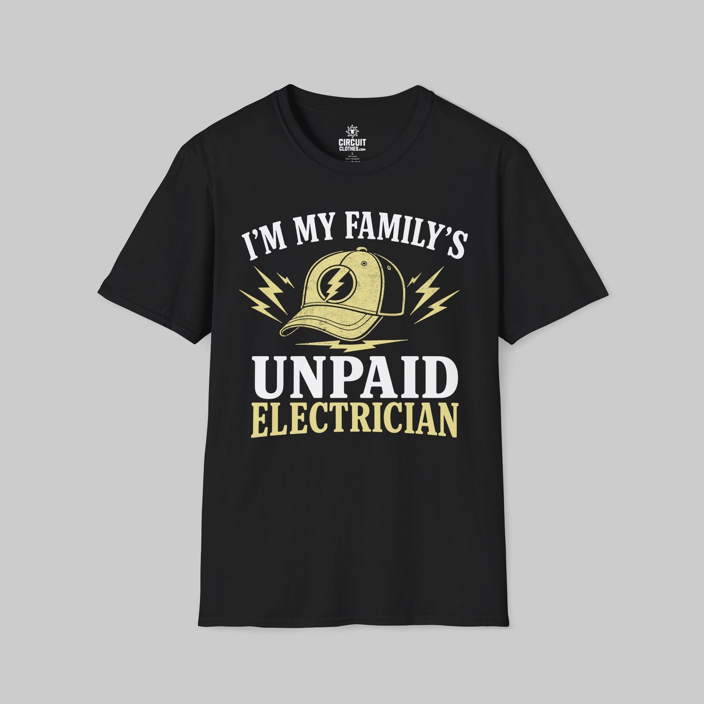 I'm my Family Unpaid Electrician T-shirt