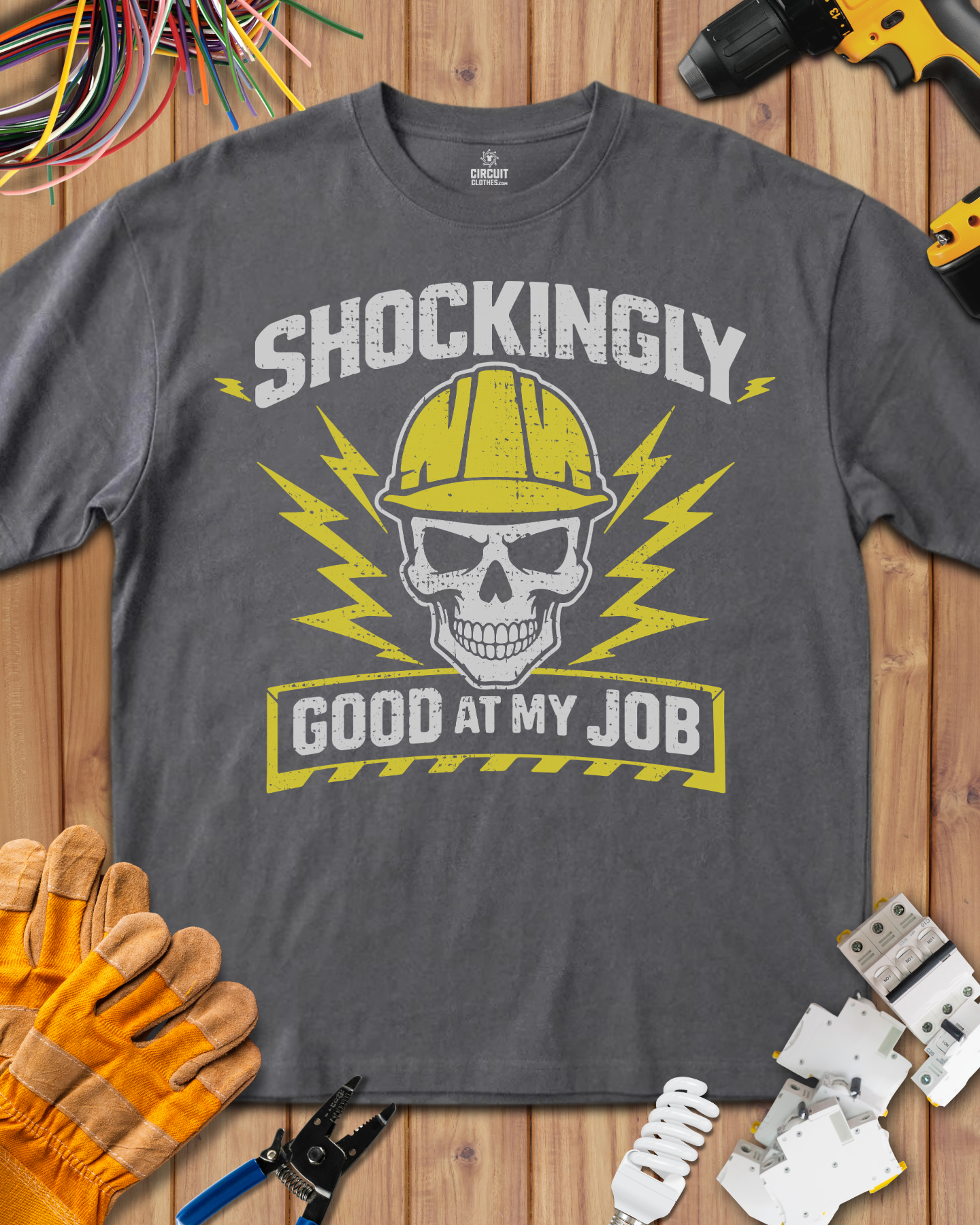 Shockingly Good at my Job T-shirt