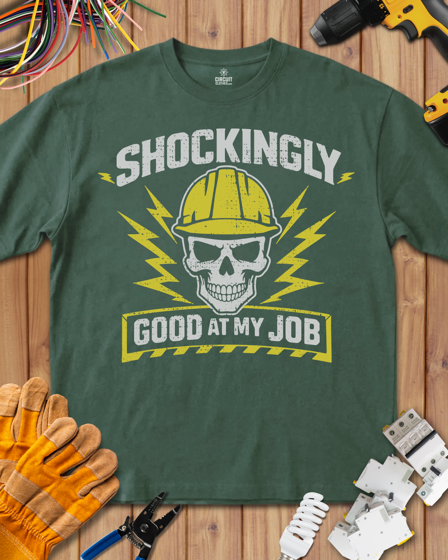 Shockingly Good at my Job T-shirt