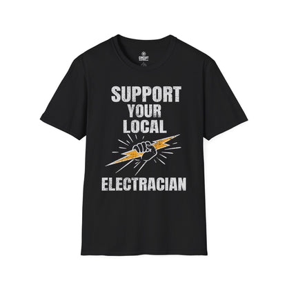 Support Your Local Electrician T-shirt