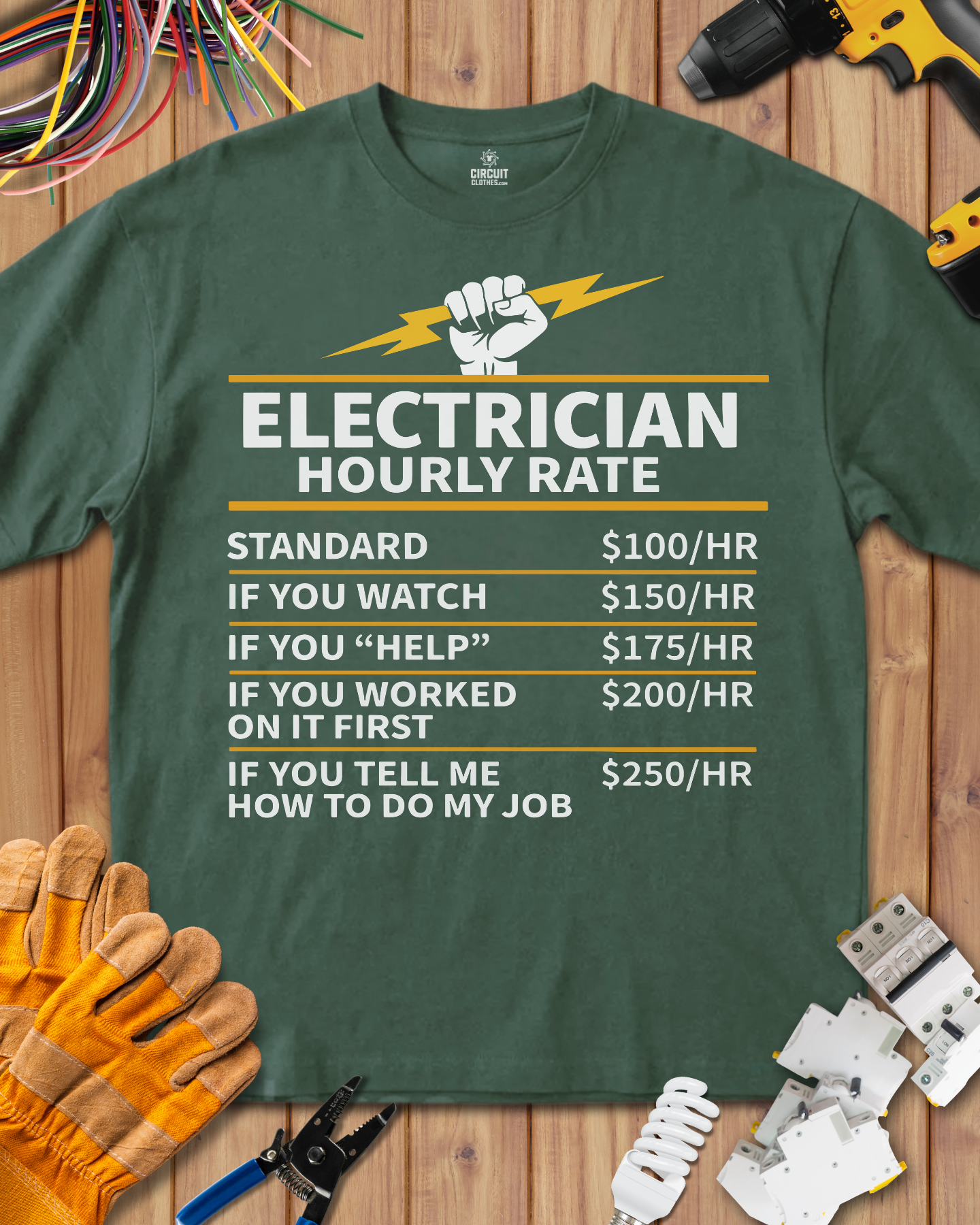 ELECTRICIAN Hourly Rate T-shirt