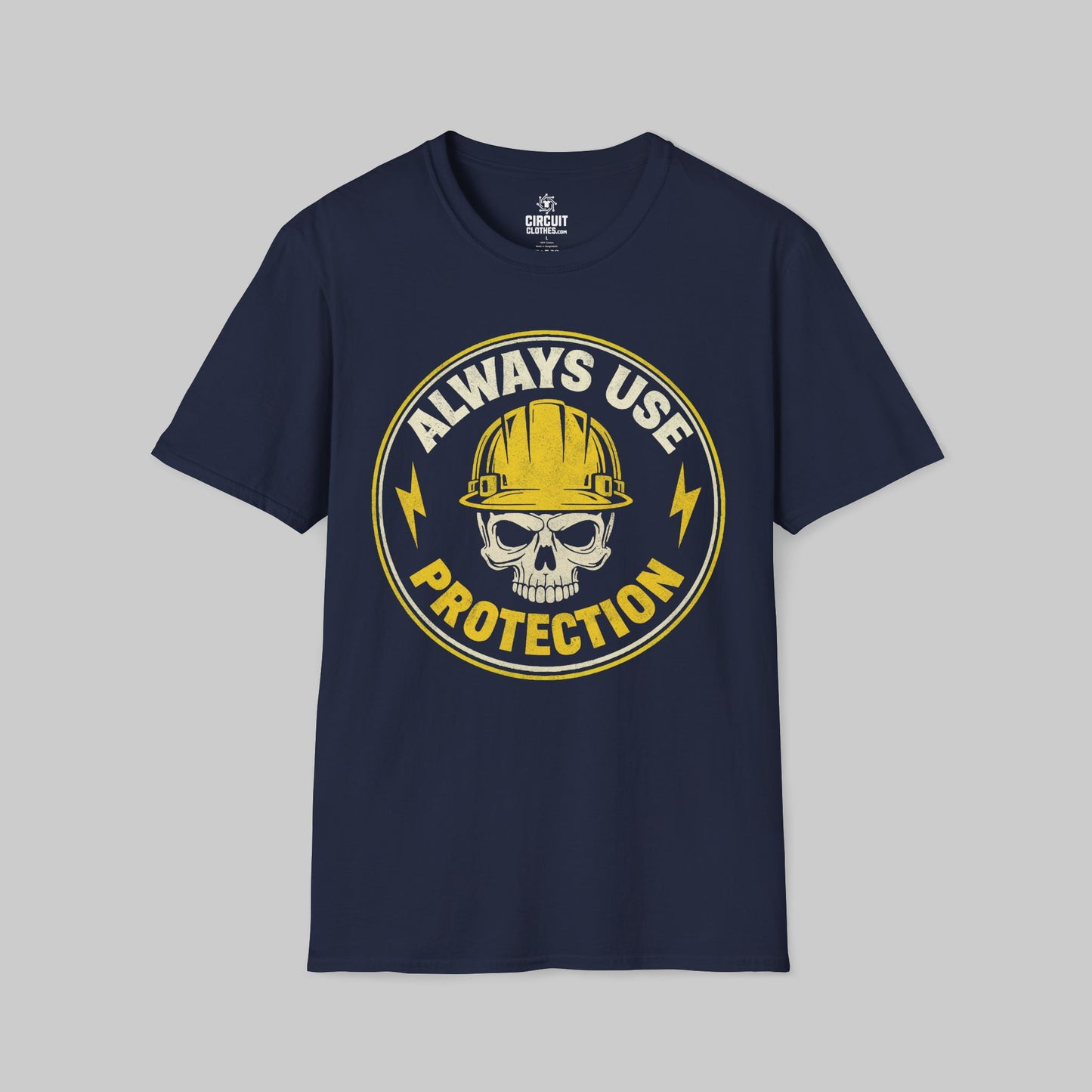 Always Use Protection T-shirt