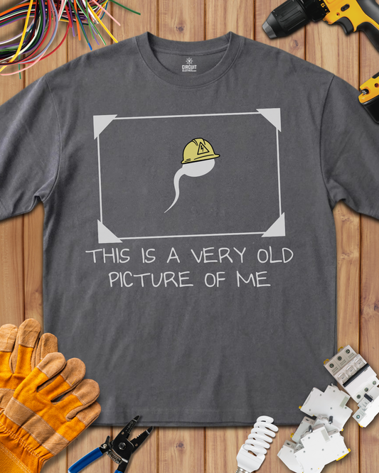 This is a very old picture of me T-shirt