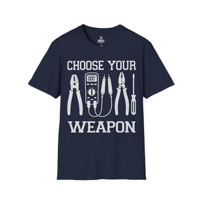 Choose Your Weapon T-shirt