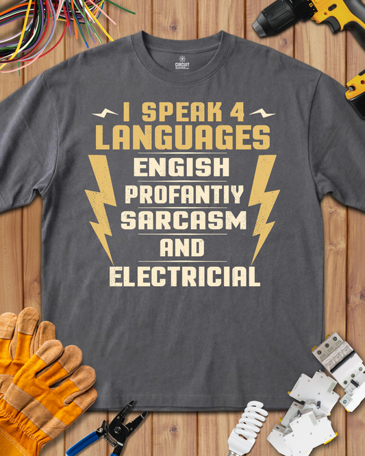 I Speak 4 Languages Electrician T-shirts