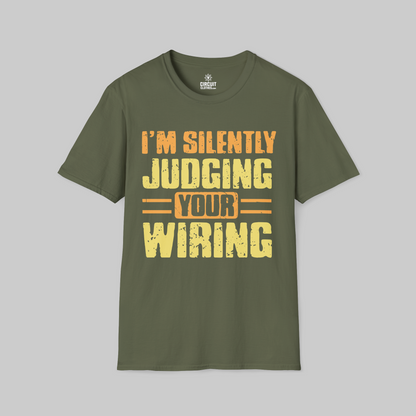 I am Silently Judging Your Wiring  T-shirt