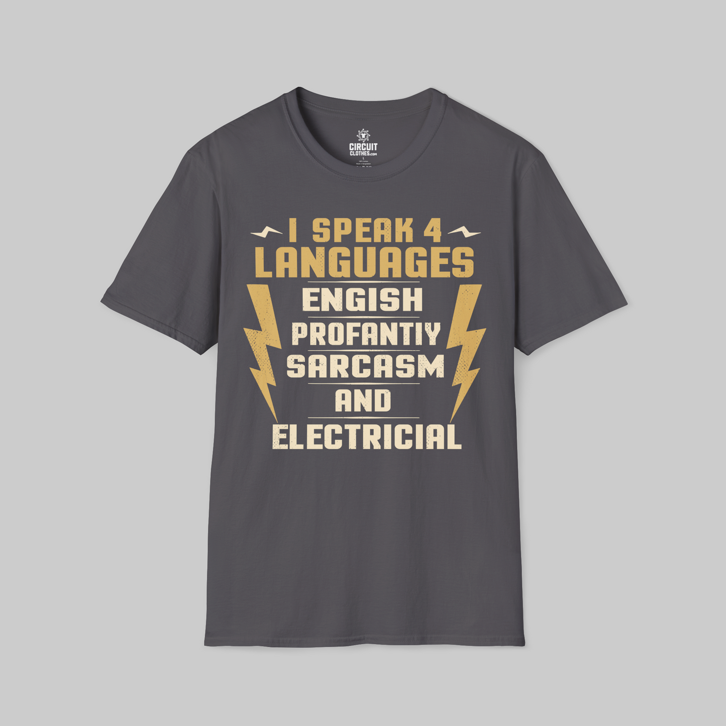 I Speak 4 Languages Electrician T-shirts