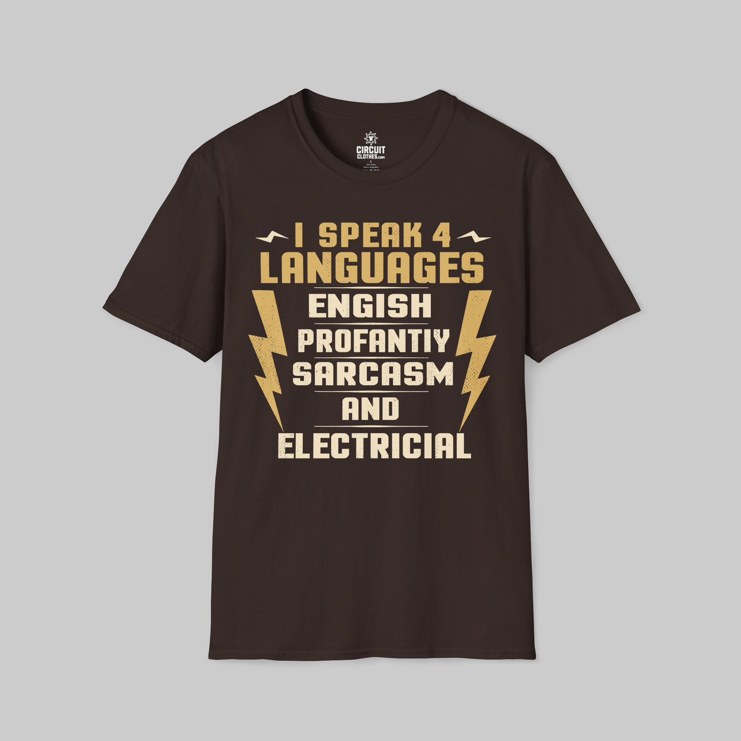 I Speak 4 Languages Electrician T-shirts