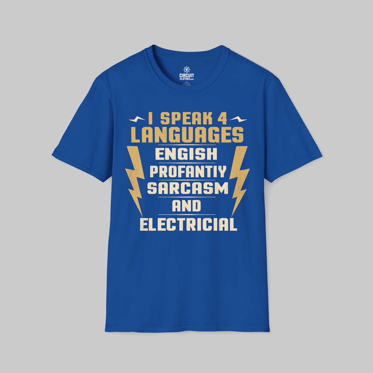 I Speak 4 Languages Electrician T-shirts