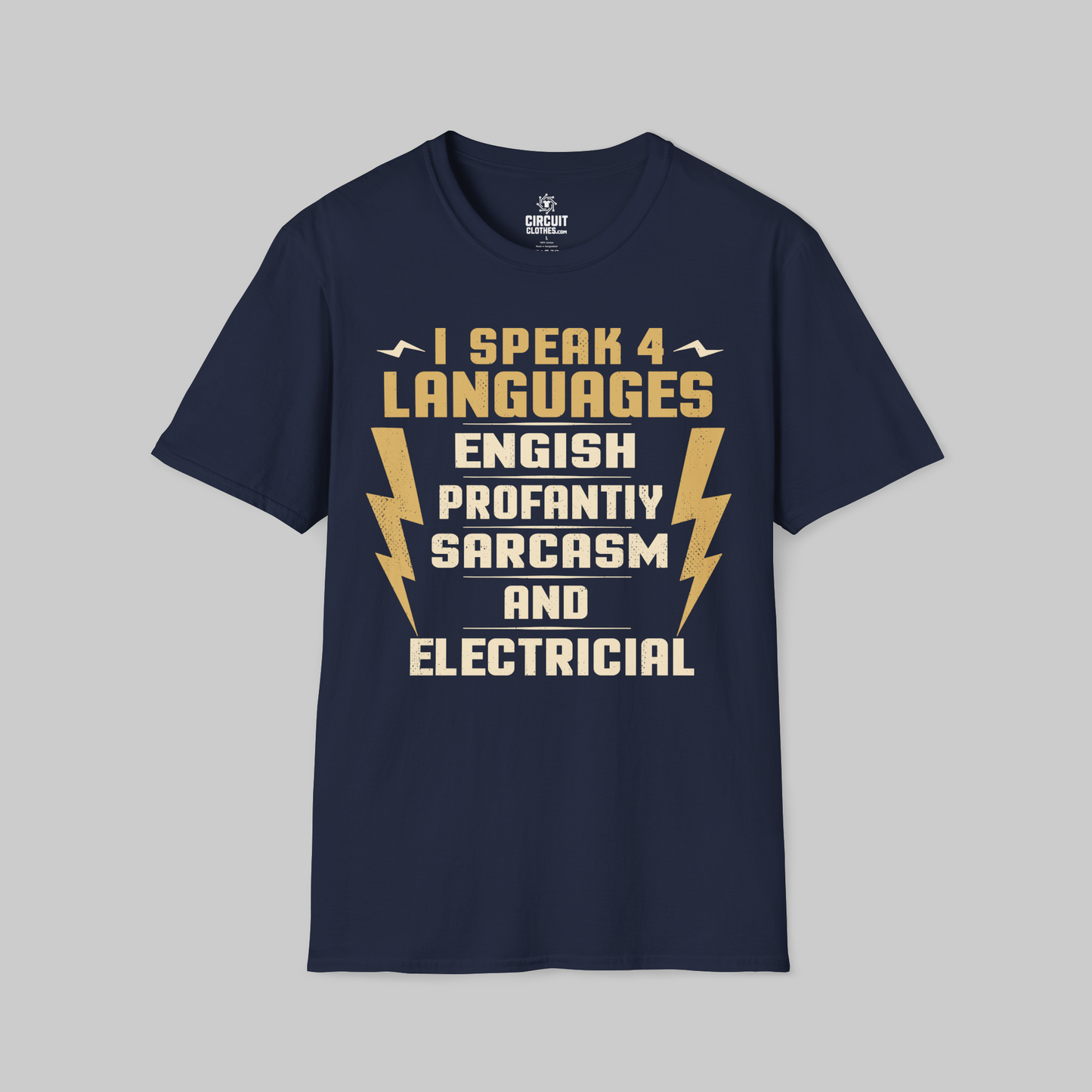 I Speak 4 Languages Electrician T-shirts