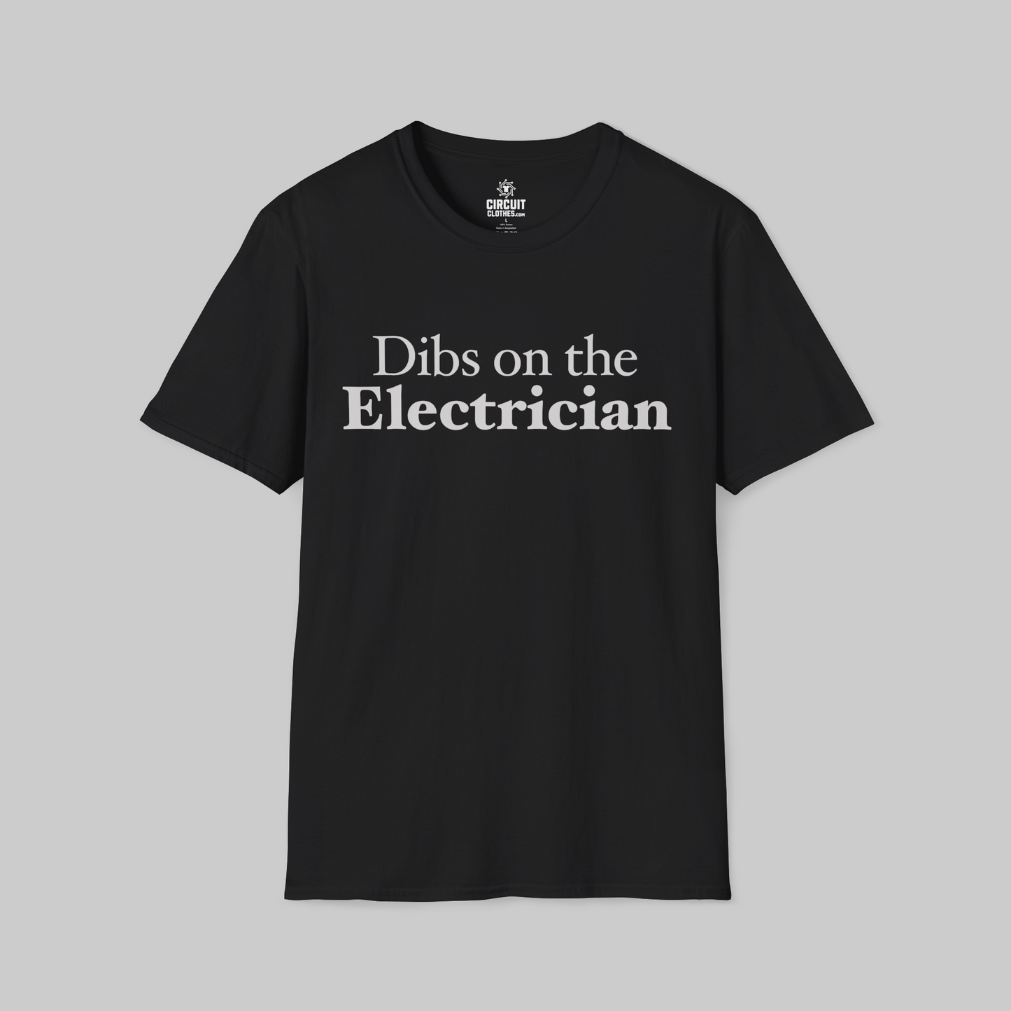 Dibs on the Electrician T-shirt