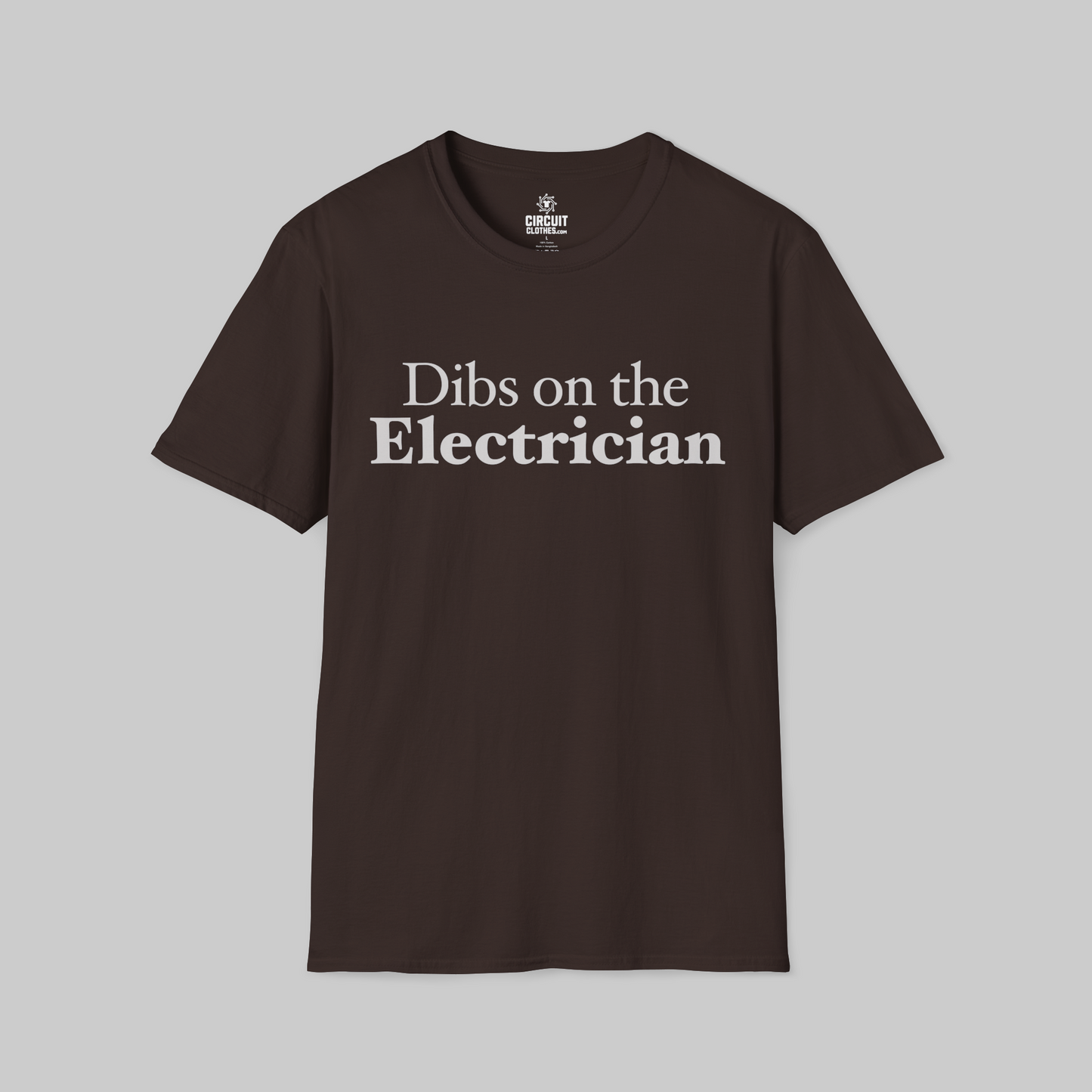 Dibs on the Electrician T-shirt