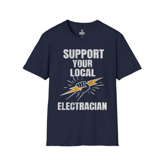 Support Your Local Electrician T-shirt